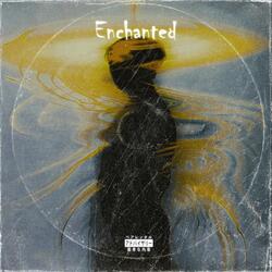 Enchanted
