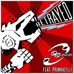 Betrayed (feat. Prunkaeilli) (Instrumental)