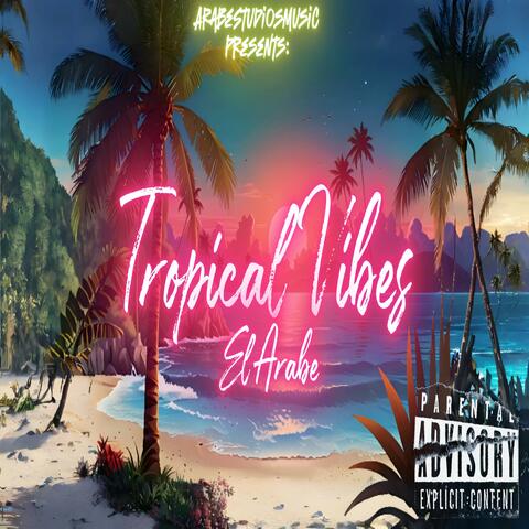 Tropical Vibes