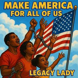 Make America for All of Us