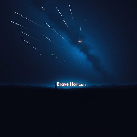 Brave Horizon 〜明日を照らすパワーポップ〜