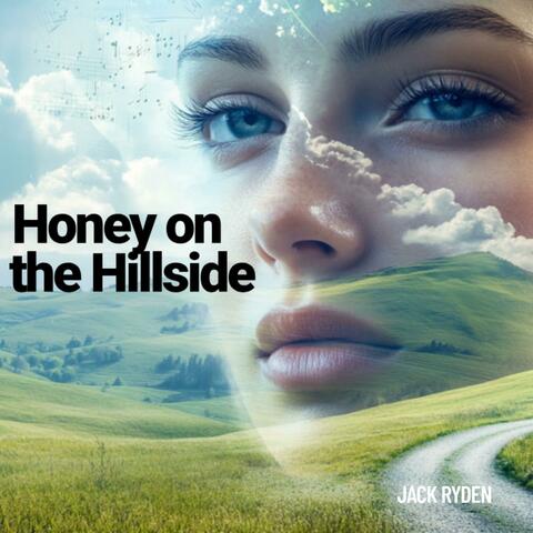 Honey on the Hillside