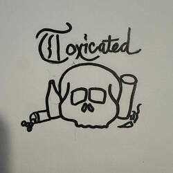 Toxicated