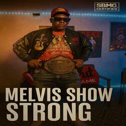 Melvis Show
