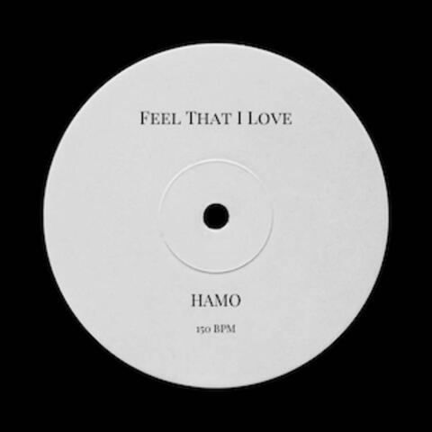 Feel That I Love (Vocal Mix)