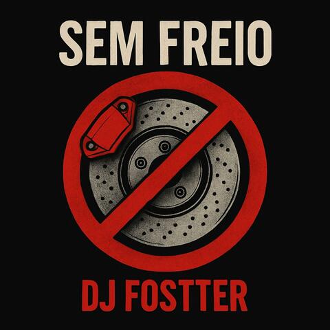 Montagem Sem Freio