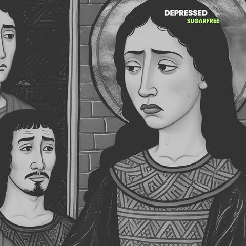 Depressed