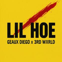 Lil Hoe (feat. 3rd Wxrld)