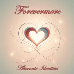 Forevermore