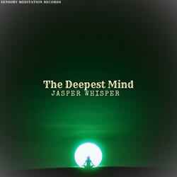 The Deepest Mind (feat. Pile Of Strings, Sensory Meditation, Flame Timo, Nina Nalo & Alma Lin)
