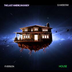 House (feat. Dj Webstar)
