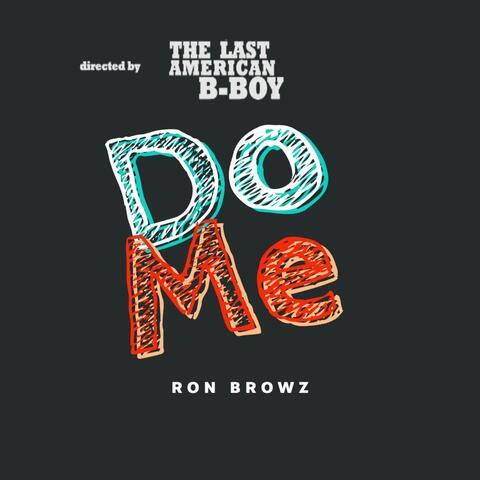 Do Me (feat. Ron Browz)