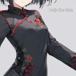 Defy the Fate