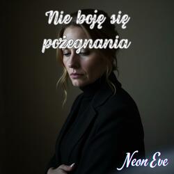 Nie boję się pożegnania