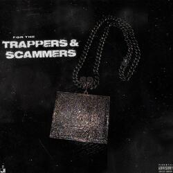 Trappers & Scammers