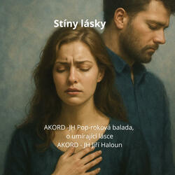 Stíny lásky, pop-roková balada o umírající lásce
