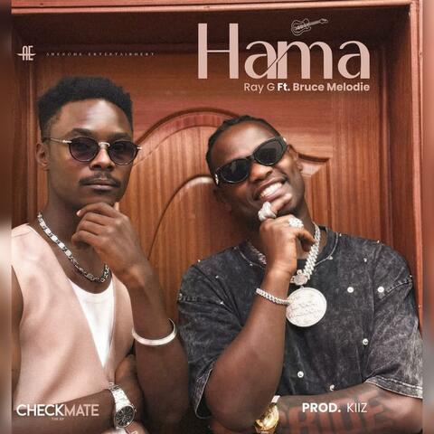 Hama #brucemelodie (feat. Ray G)