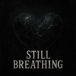 Still Breathing