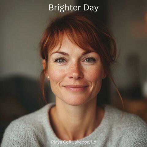 Brighter Day