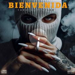 Bienvenida (feat. Yorvin Valverde)