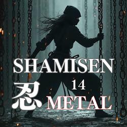 Shamisen metal玖