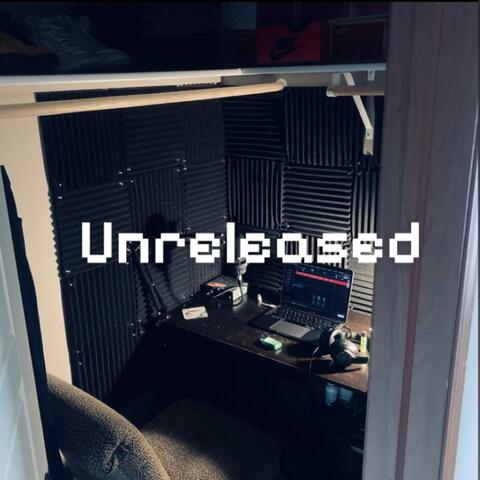 UNRELEASED