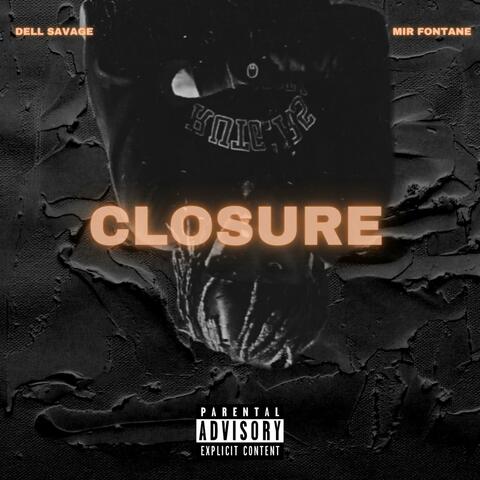 Closure (feat. Mir Fontane)