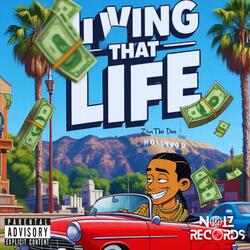 Living That Life
