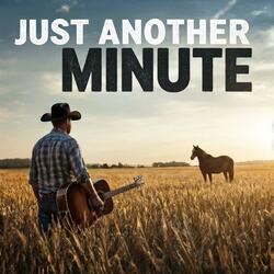 Just Another Minute