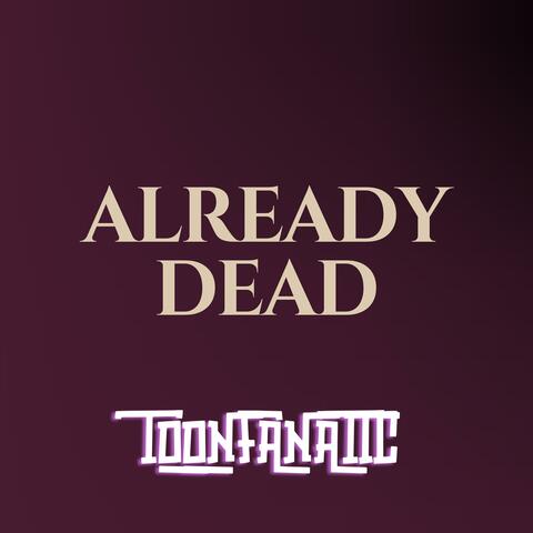 Already Dead (Expedition 33)
