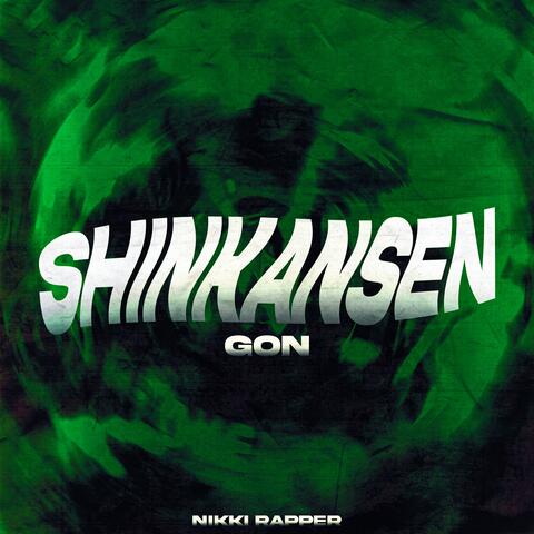 Shinkansen (Gon)
