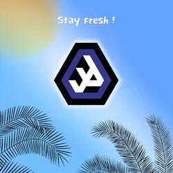 Stay fresh ! (Instrumental version)