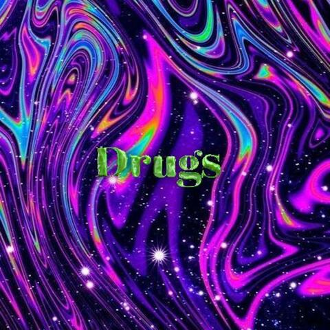Drugs