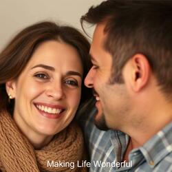 Making Life Wonderful