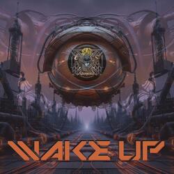 WAKE UP