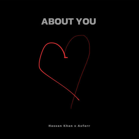 About You (feat. Asfarr)
