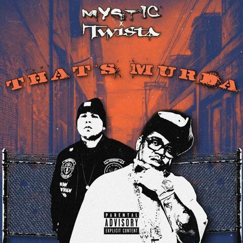 That's Murda (feat. Twista)