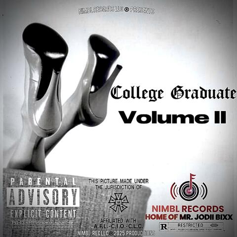 NIMBL Records, Presents: College Graduate Volume II.