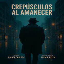 Crepúsculos al amanecer (Soundtrack)