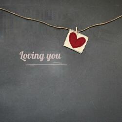 Loving you
