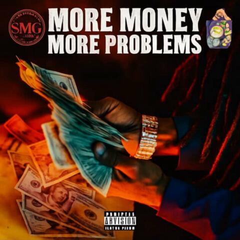 More Money More Problems