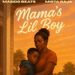 Mama's Lil Boy