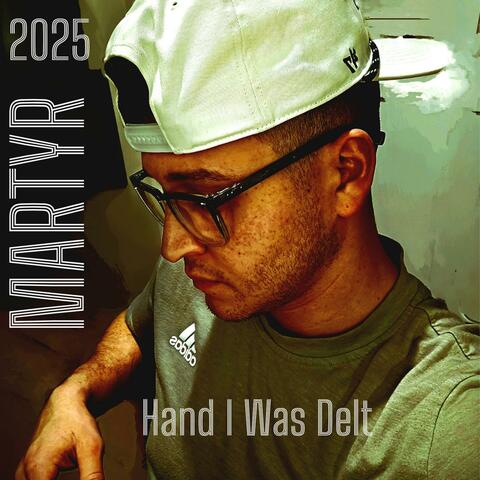 Hand I Was Delt