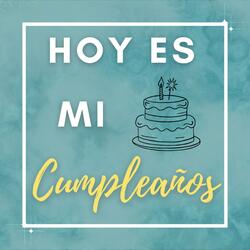 Hoy Es Mí Cumpleaños (Versión 4 años)