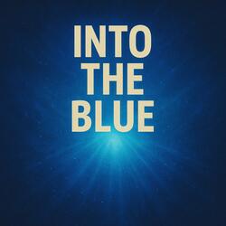 Into the blue