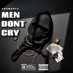 Men Don't Cry