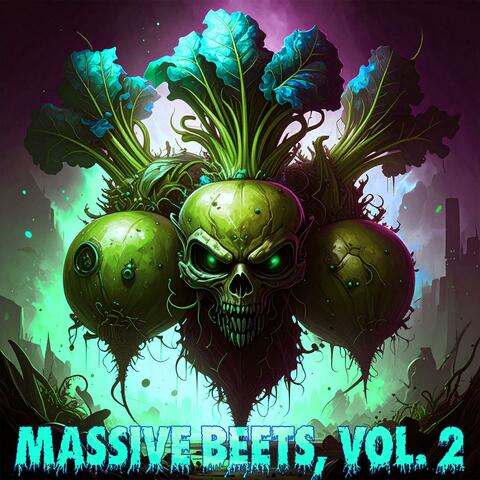 Massive Beets, Vol. 2