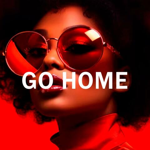Go Home (Afro Pop Instrumental)