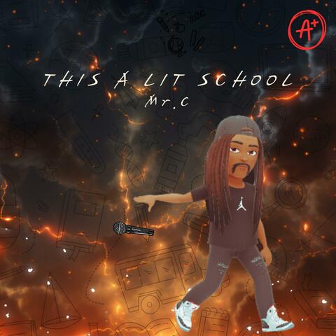 This A Lit School