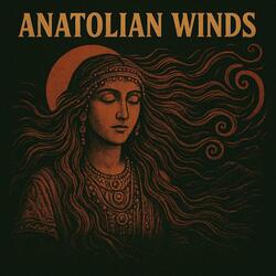 Anatolian Winds